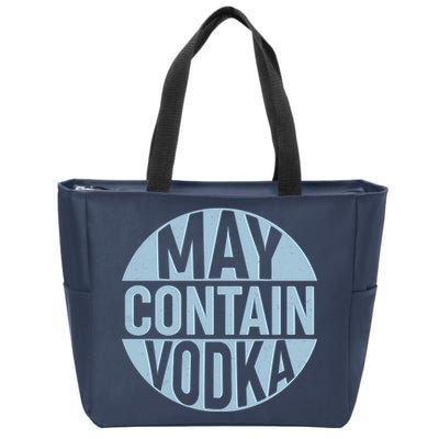 May Contain Vodka Zip Tote Bag