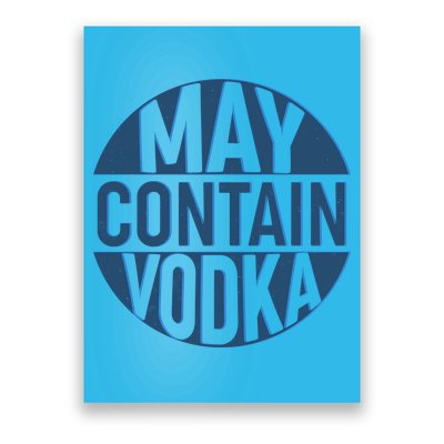 May Contain Vodka Poster