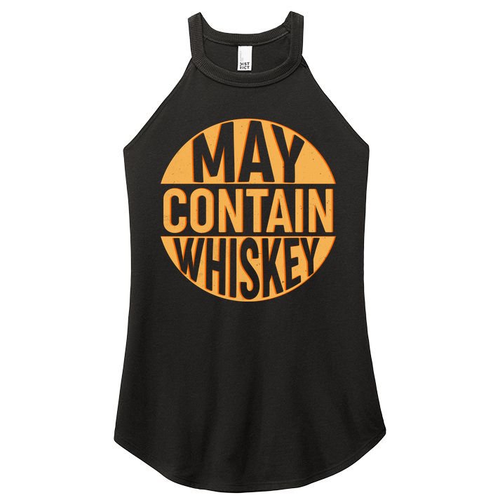 May Contain Whiskey Women's Perfect Tri Rocker Tank