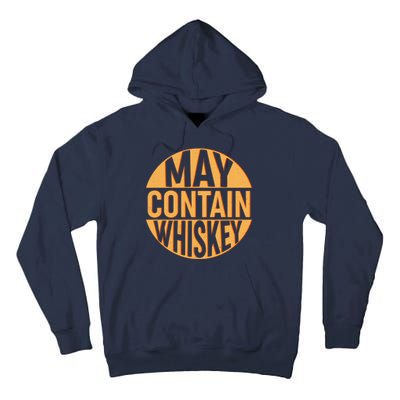 May Contain Whiskey Tall Hoodie