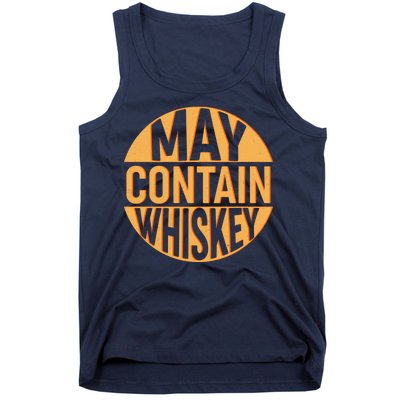 May Contain Whiskey Tank Top