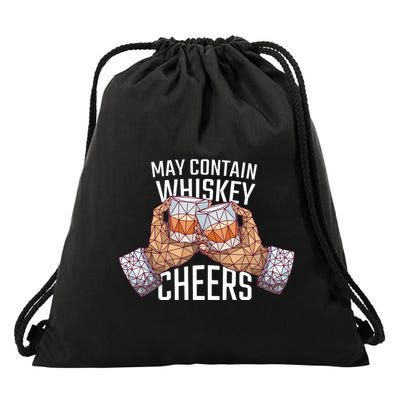 May Contain Whiskey Cheers Drawstring Bag
