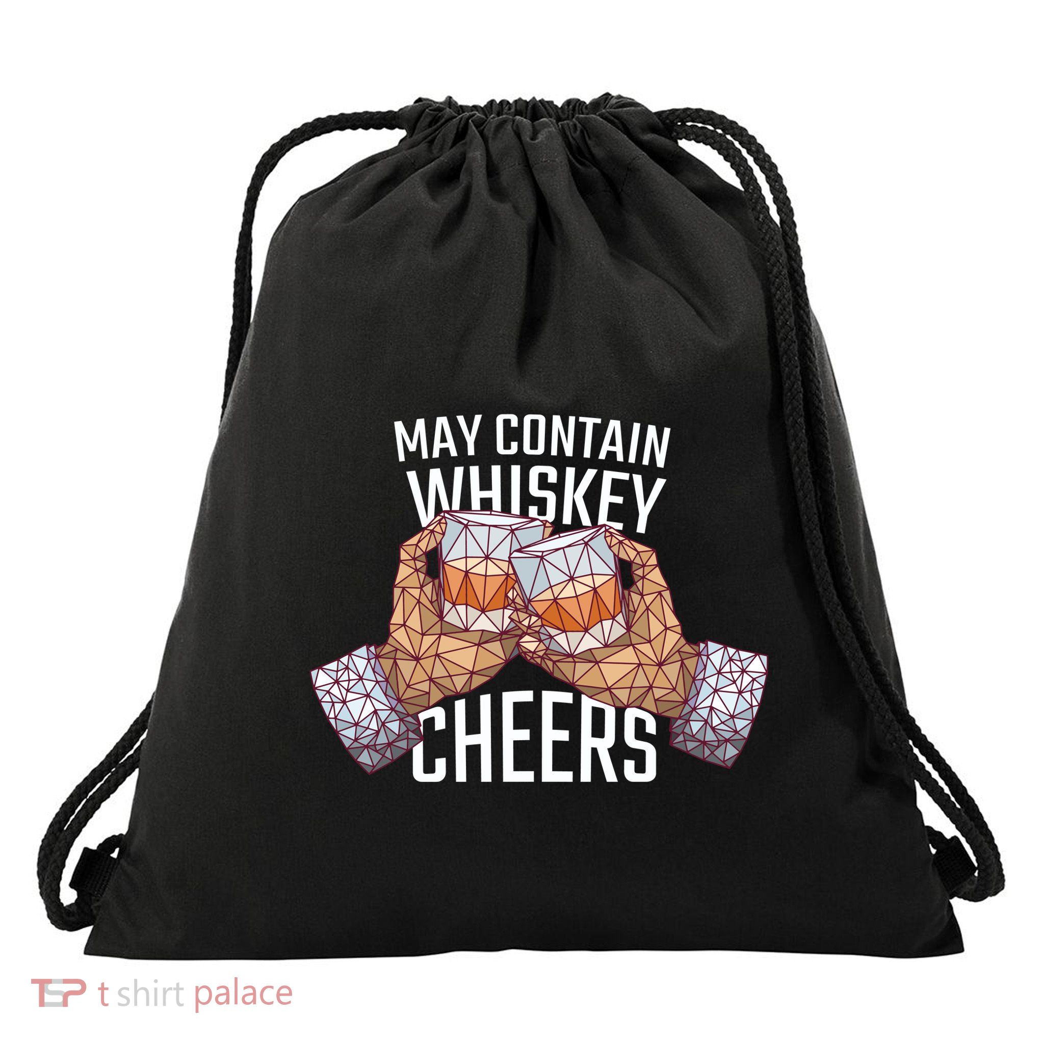 May Contain Whiskey Cheers Drawstring Bag