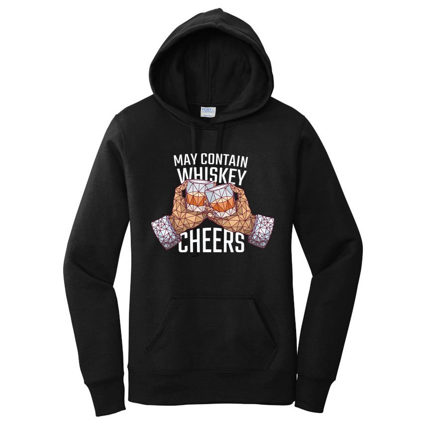 May Contain Whiskey Cheers Women's Pullover Hoodie