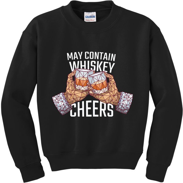 May Contain Whiskey Cheers Kids Sweatshirt