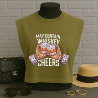 May Contain Whiskey Cheers Garment-Dyed Women's Muscle Tee