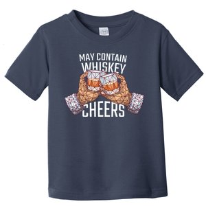 May Contain Whiskey Cheers Toddler T-Shirt