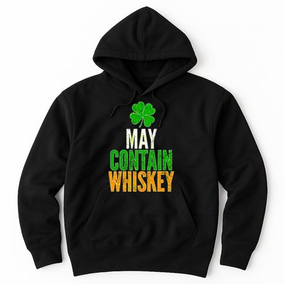May Contain Whiskey Funny St Patricks Day Hoodie