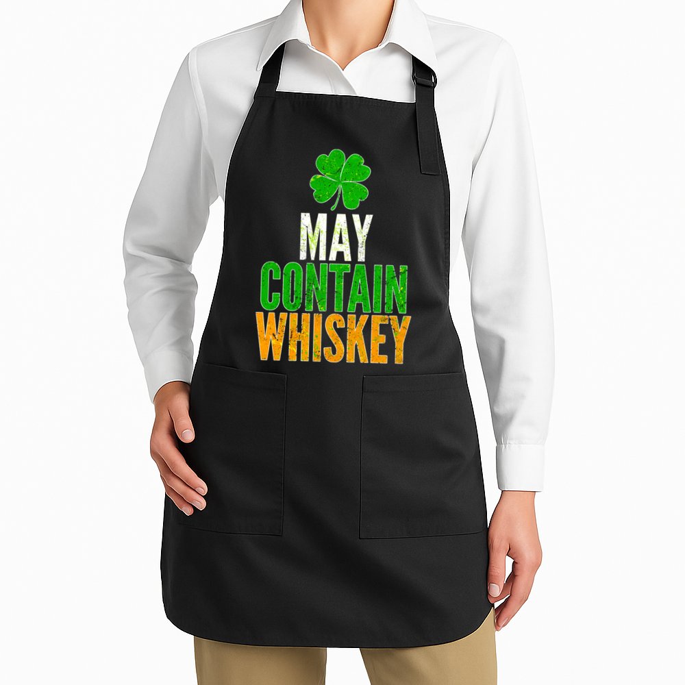 May Contain Whiskey Funny St Patricks Day Apron