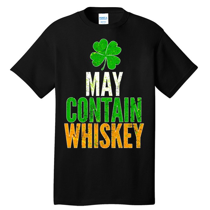 May Contain Whiskey Funny St Patricks Day Tall T-Shirt