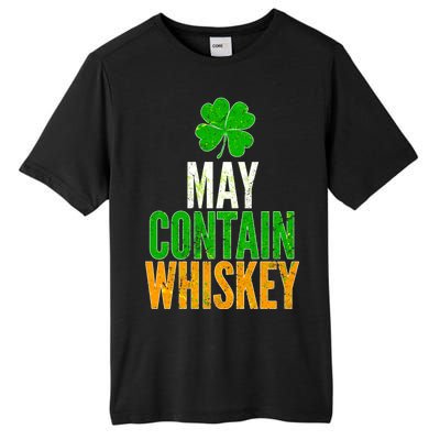 May Contain Whiskey Funny St Patricks Day Tall Fusion ChromaSoft Performance T-Shirt