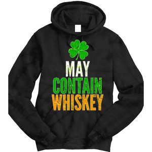 May Contain Whiskey Funny St Patricks Day Tie Dye Hoodie