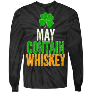 May Contain Whiskey Funny St Patricks Day Tie-Dye Long Sleeve Shirt