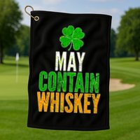 May Contain Whiskey Funny St Patricks Day Golf Towel