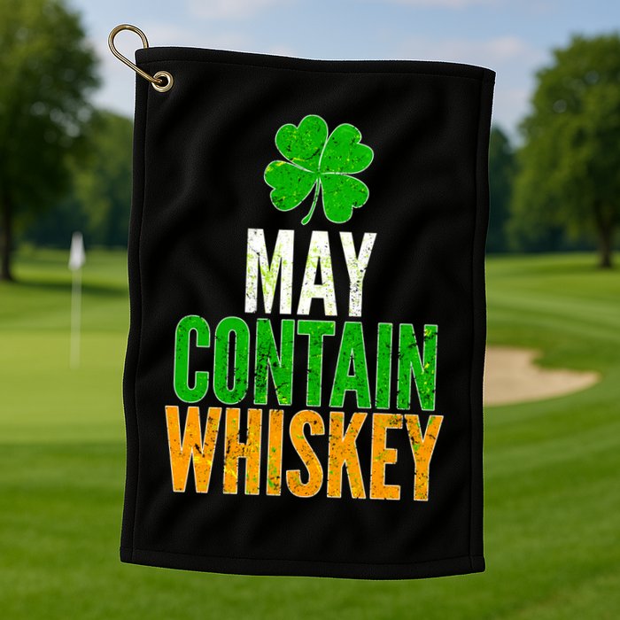 May Contain Whiskey Funny St Patricks Day Golf Towel