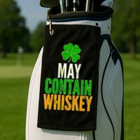 May Contain Whiskey Funny St Patricks Day Golf Towel