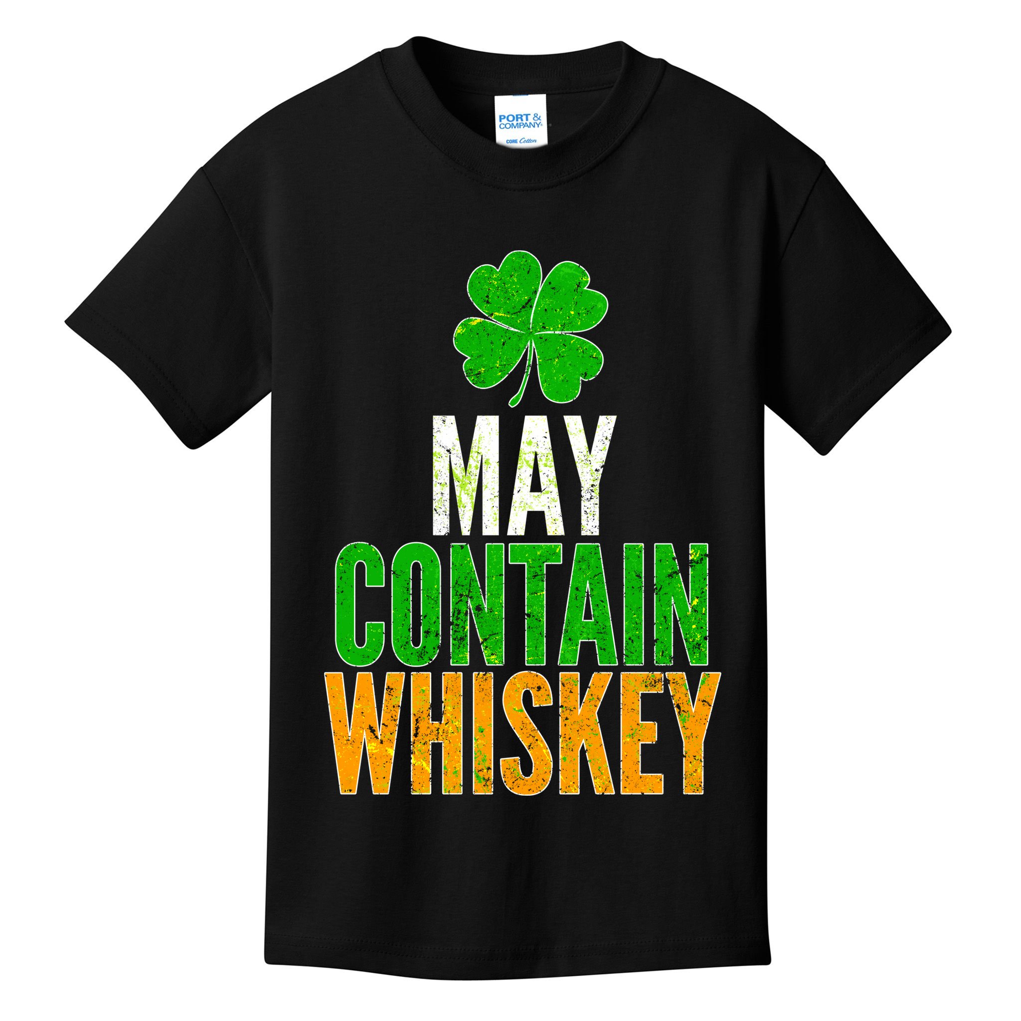 May Contain Whiskey Funny St Patricks Day Kids T-Shirt