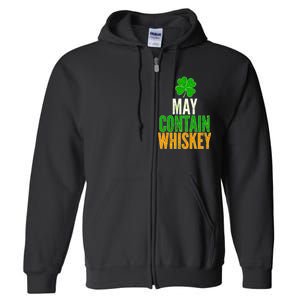 May Contain Whiskey Funny St Patricks Day Full Zip Hoodie