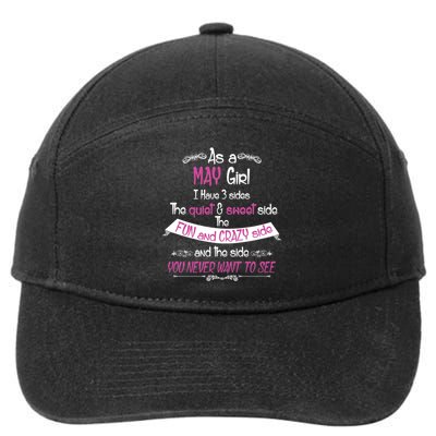 May Girl Sweet But Crazy Funny Birthday 7-Panel Snapback Hat