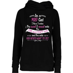 May Girl Sweet But Crazy Funny Birthday Womens Funnel Neck Pullover Hood