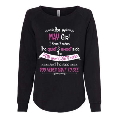 May Girl Sweet But Crazy Funny Birthday Womens California Wash Sweatshirt