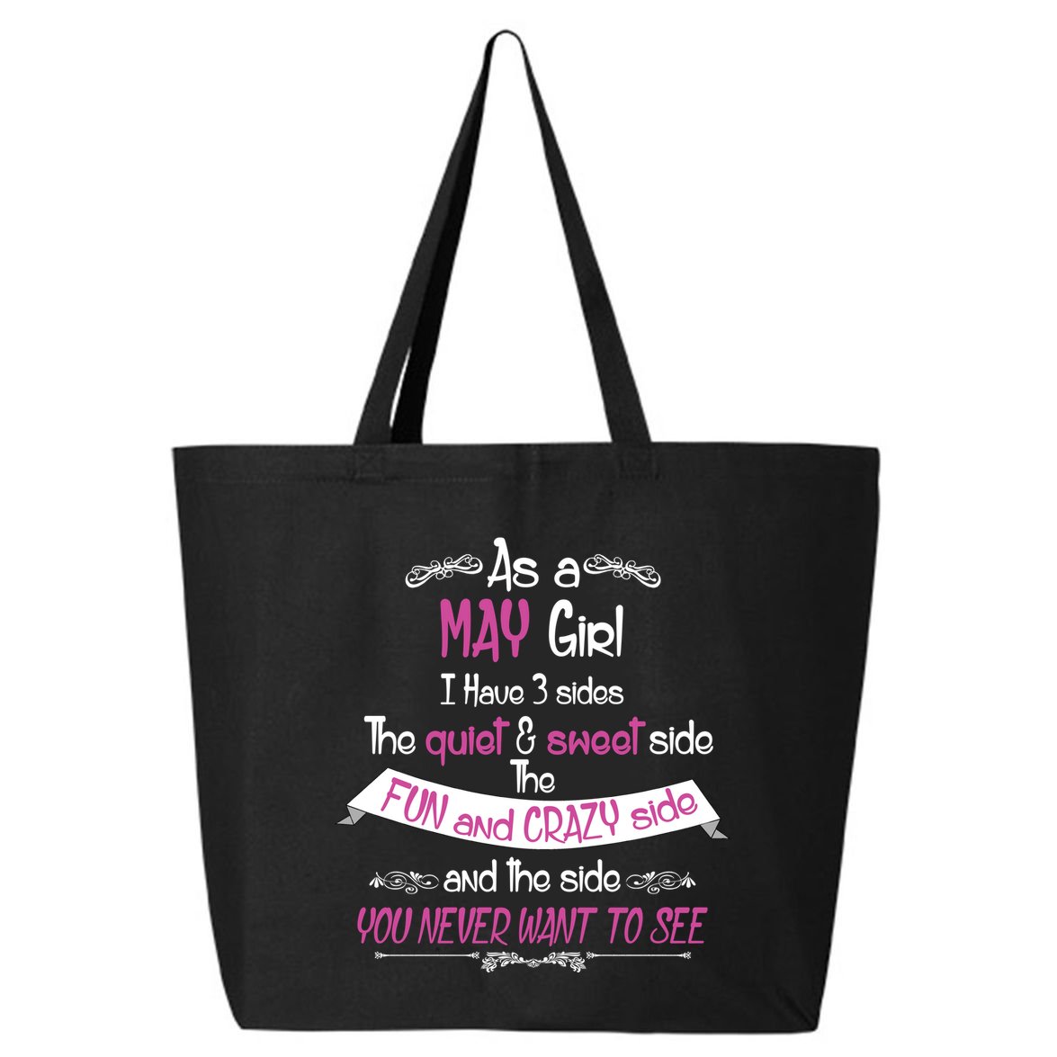 May Girl Sweet But Crazy Funny Birthday 25L Jumbo Tote