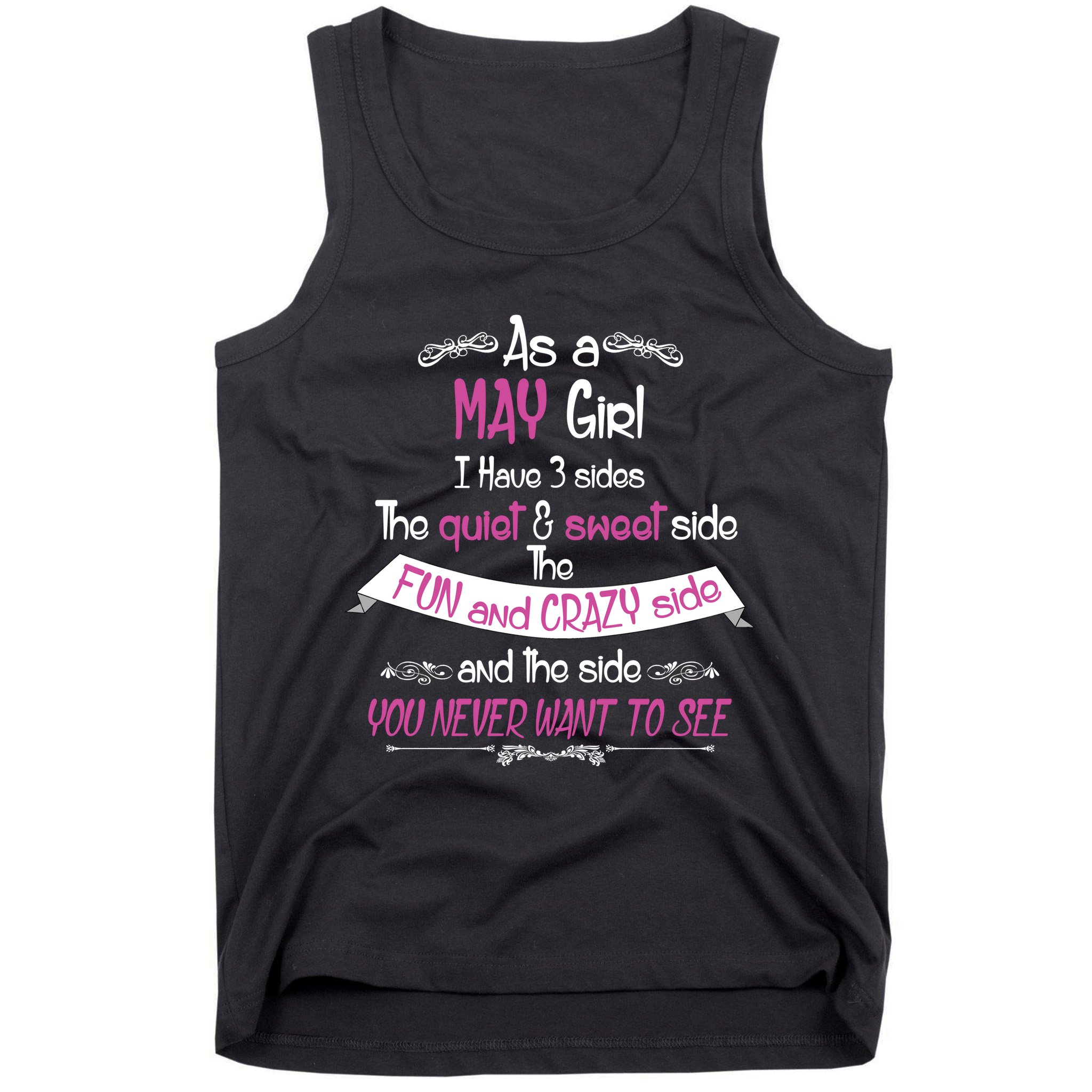 May Girl Sweet But Crazy Funny Birthday Tank Top