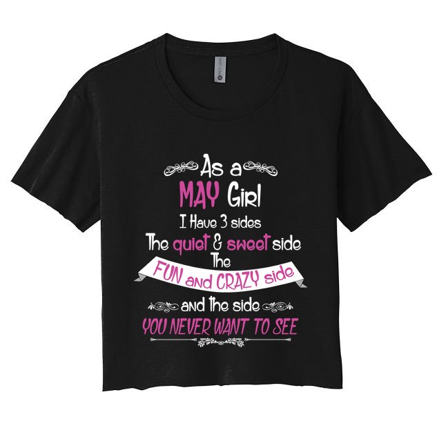 May Girl Sweet But Crazy Funny Birthday Crop Top