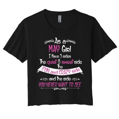 May Girl Sweet But Crazy Funny Birthday Women's Crop Top Tee