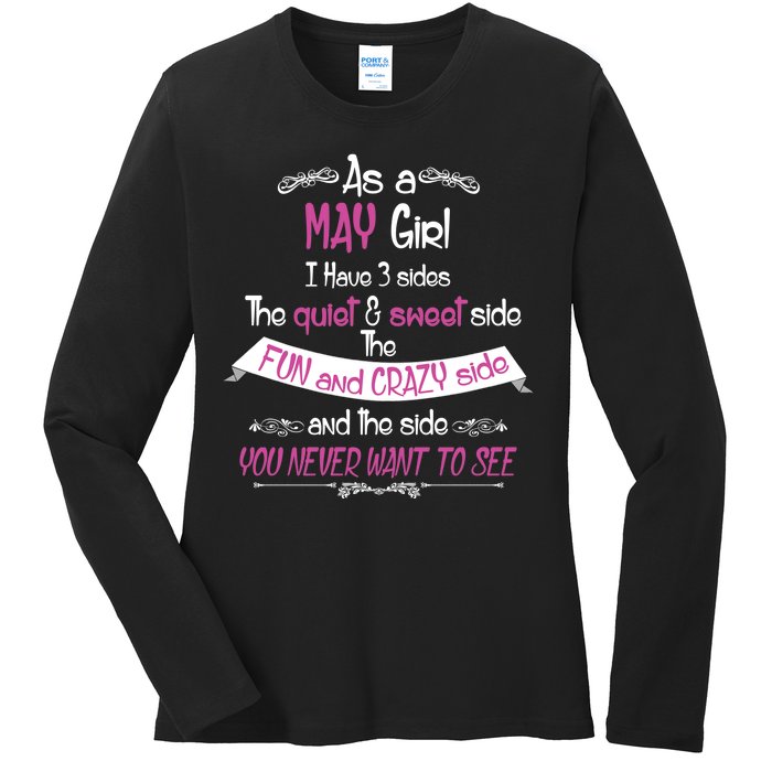 May Girl Sweet But Crazy Funny Birthday Ladies Long Sleeve Shirt