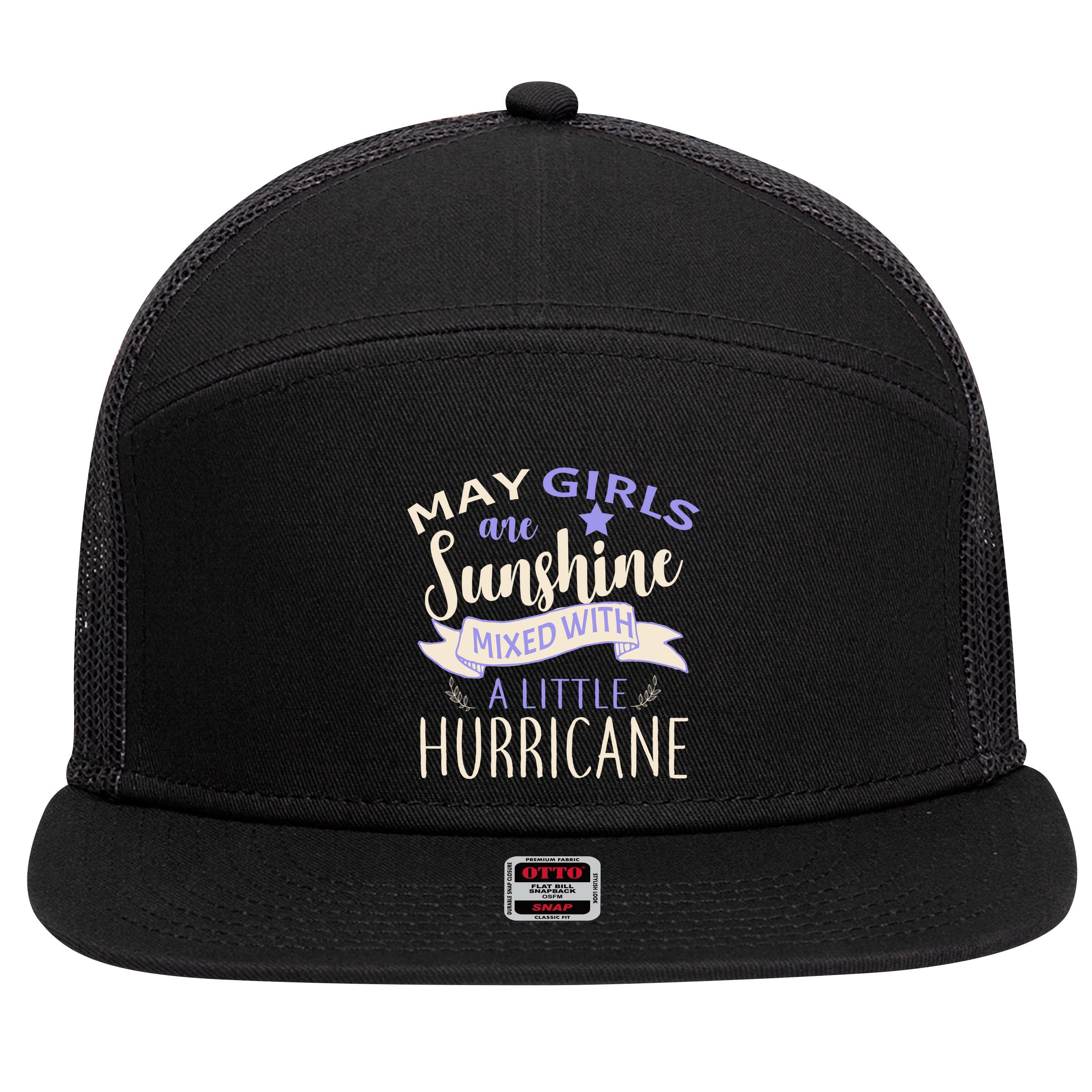 May Girls Are Sunshine Mixed With Hurricane 7 Panel Mesh Trucker Snapback Hat