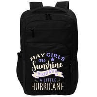 May Girls Are Sunshine Mixed With Hurricane Impact Tech Backpack