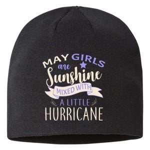 May Girls Are Sunshine Mixed With Hurricane Sustainable Beanie