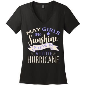 May Girls Are Sunshine Mixed With Hurricane Women's V-Neck T-Shirt