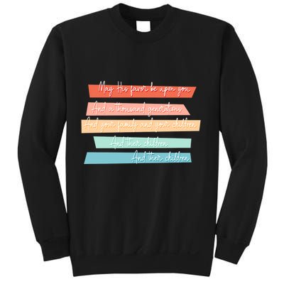 May His Favor Be Upon You Quote Sweatshirt