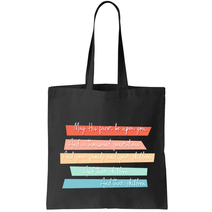 May His Favor Be Upon You Quote Bag