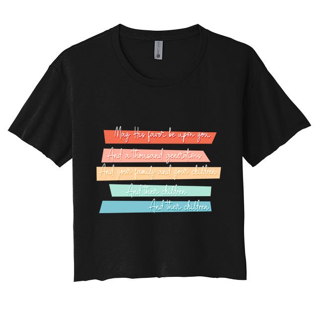 May His Favor Be Upon You Quote Crop Top
