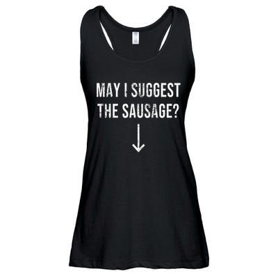 May I Suggest The Sausage Funny  Ladies Essential Flowy Tank