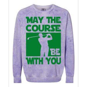 May The Course Be With You Colorblast Crewneck Sweatshirt