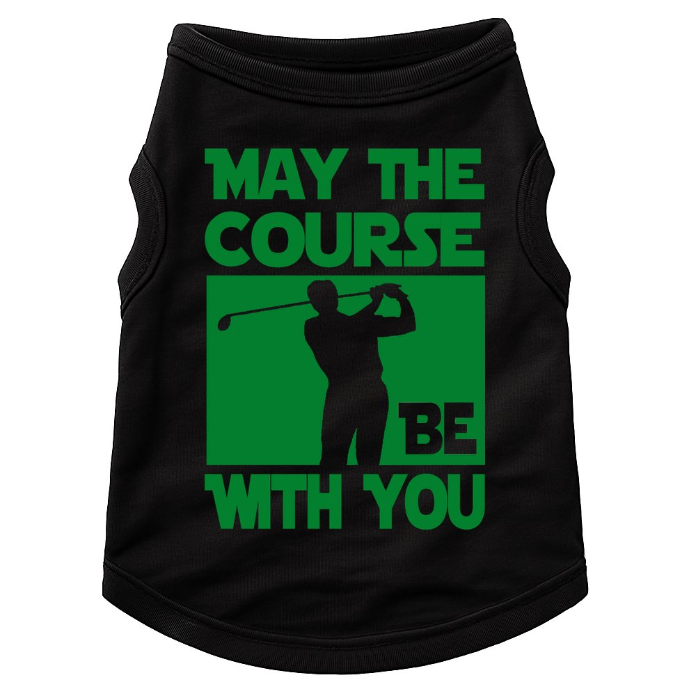 May The Course Be With You Doggie Tank