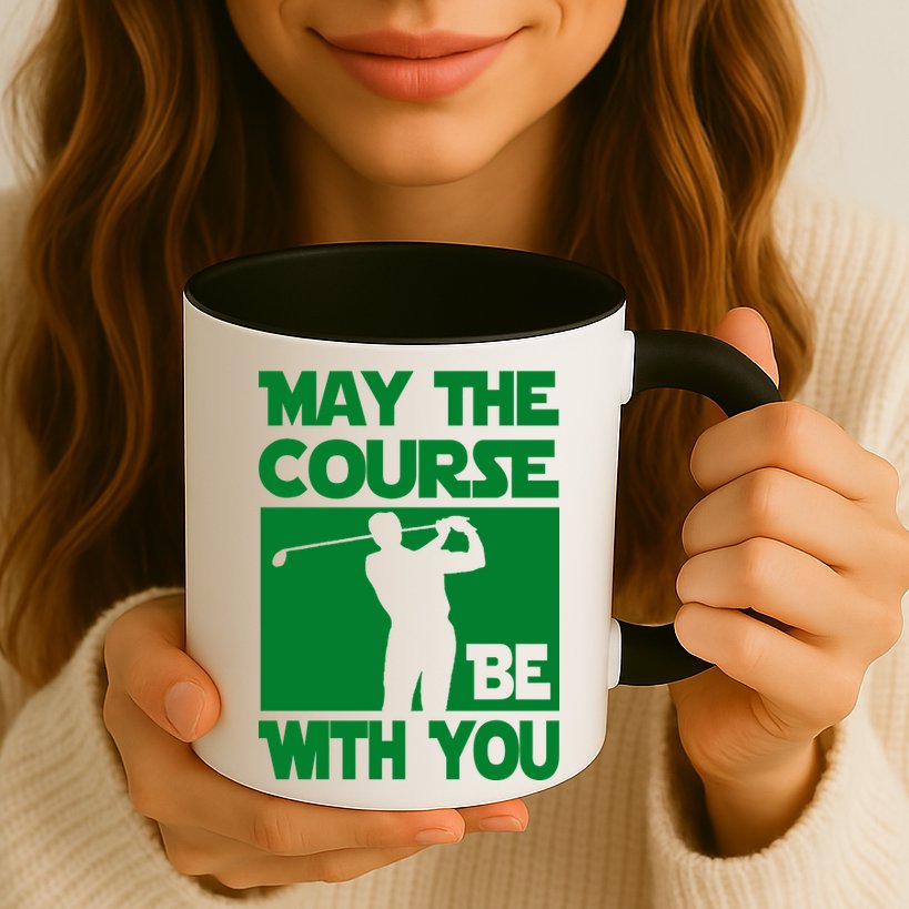 May The Course Be With You Mug