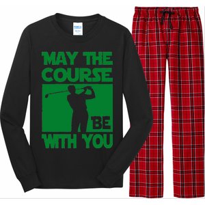 May The Course Be With You Long Sleeve Pajama Set