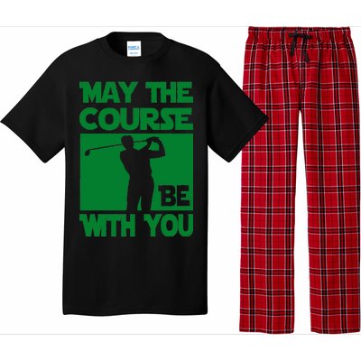 May The Course Be With You Pajama Set