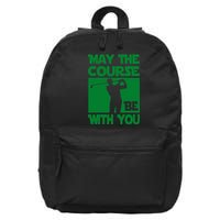 May The Course Be With You 16 in Basic Backpack