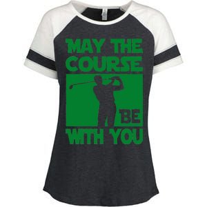 May The Course Be With You Enza Ladies Jersey Colorblock Tee