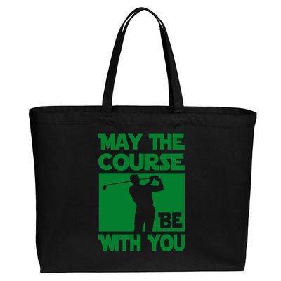 May The Course Be With You Cotton Canvas Jumbo Tote