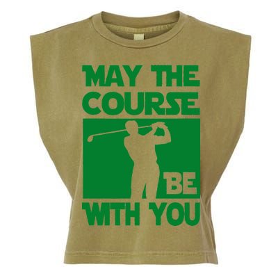 May The Course Be With You Garment-Dyed Women's Muscle Tee