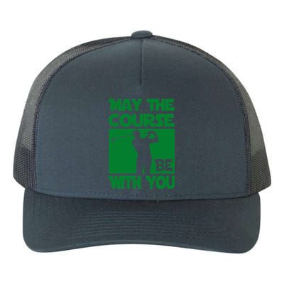 May The Course Be With You Yupoong Adult 5-Panel Trucker Hat