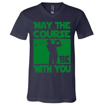 May The Course Be With You V-Neck T-Shirt