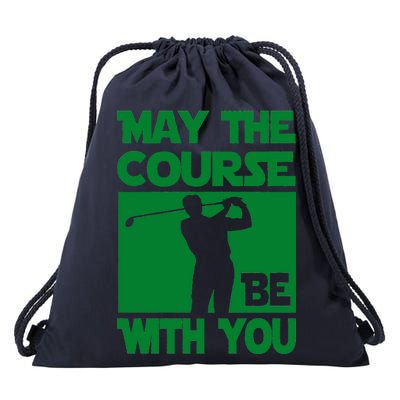 May The Course Be With You Drawstring Bag